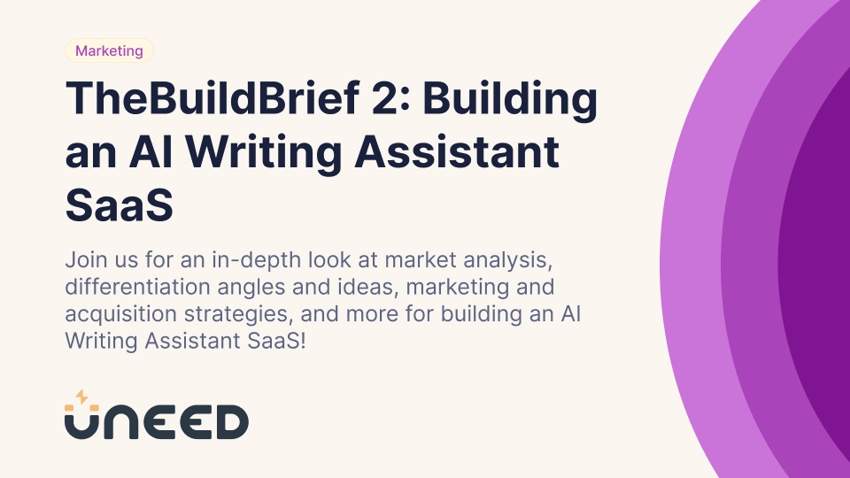 TheBuildBrief 2: Building an AI Writing Assistant SaaS