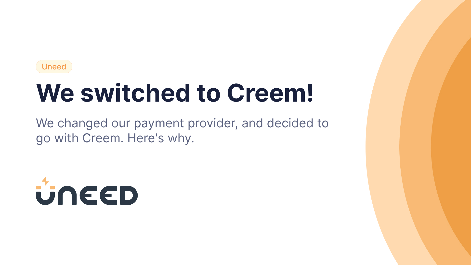 We switched to Creem!