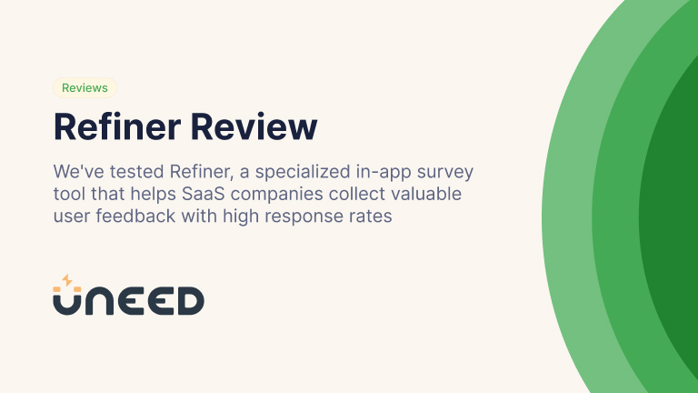 Refiner Review - The Specialized In-App Survey Tool for SaaS in 2025