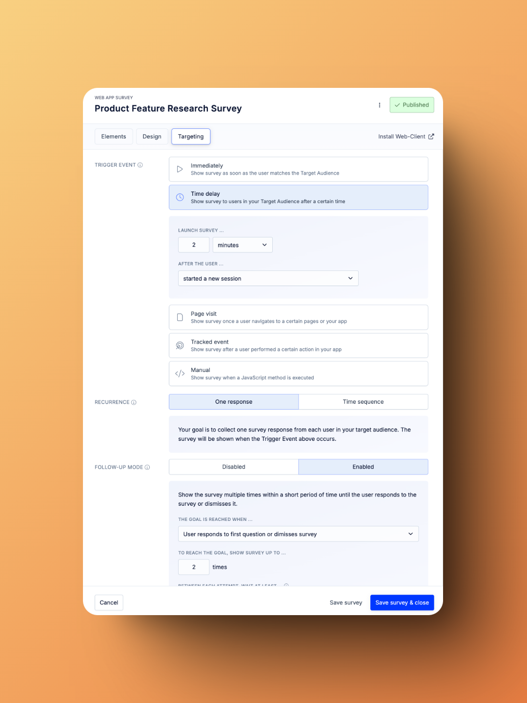 Advanced targeting options for precisely timed survey delivery